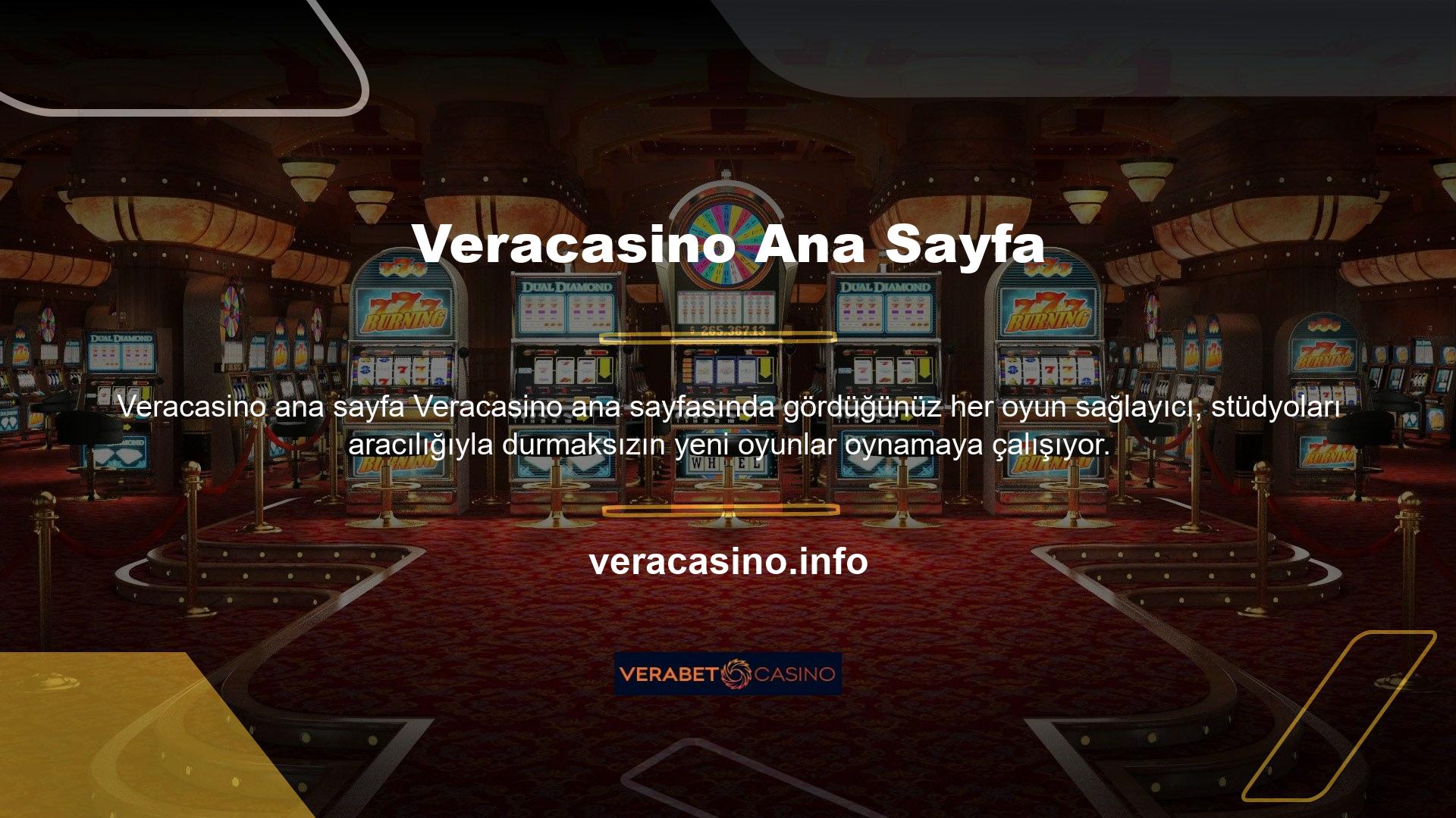 Veracasino, canlı casino oyunları için giriş adresinizi güncellemek için sık sık güncelleme prosedürleri gerçekleştirir